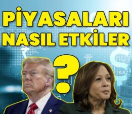 ABD seçimi piyasaları ve Türk ekonomisini nasıl etkiler?