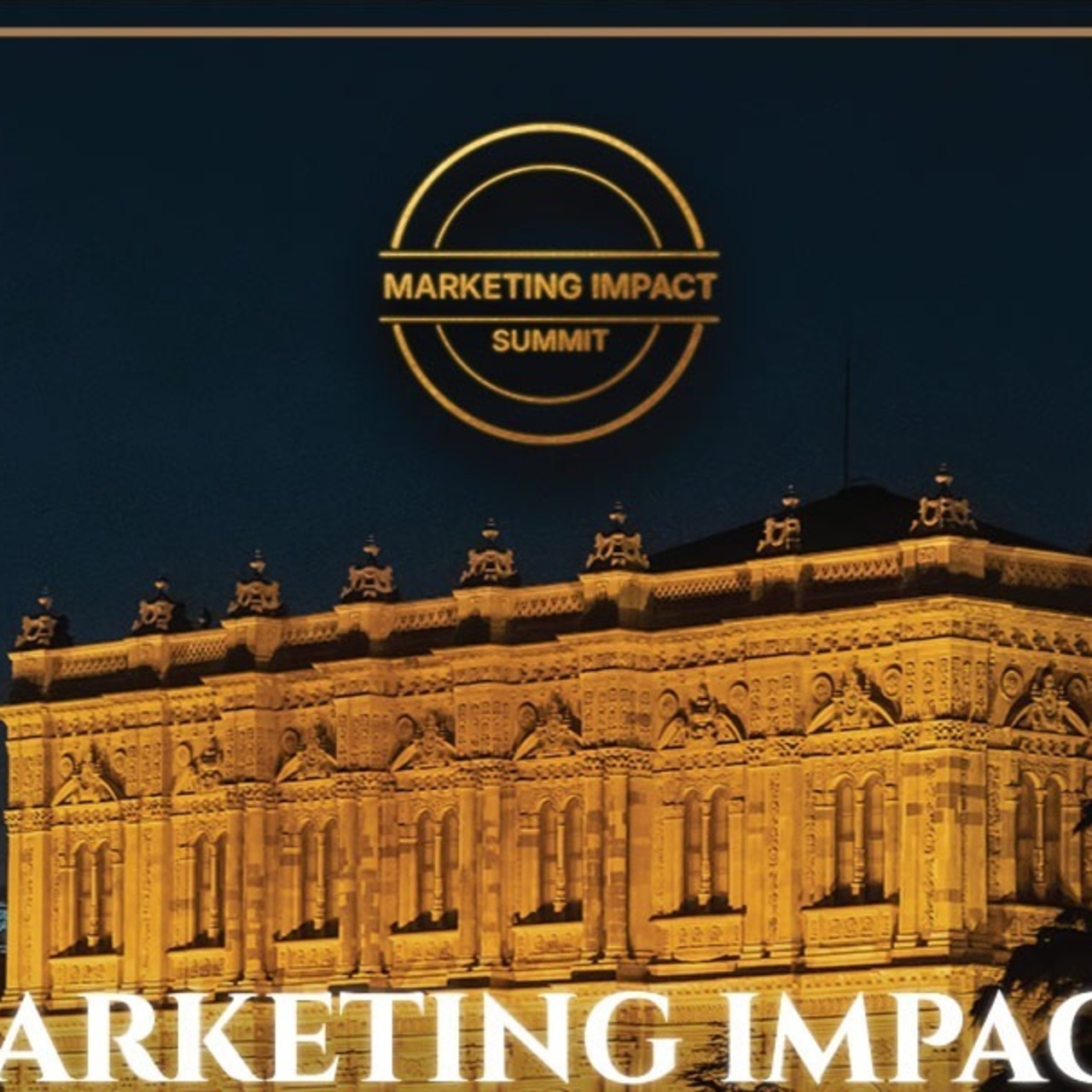 Marketing Impact Summit 18 Nisan’da!